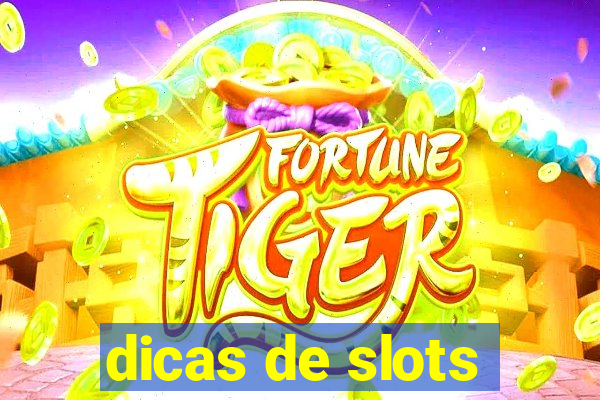 dicas de slots