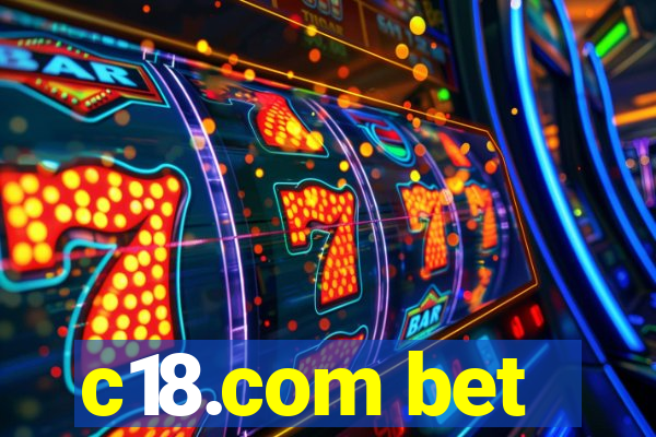 c18.com bet