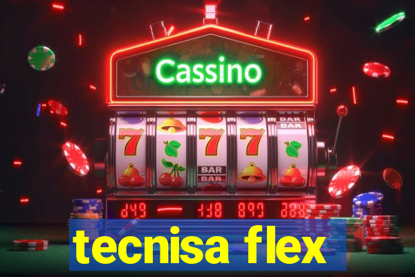 tecnisa flex