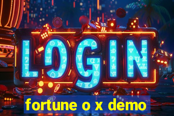 fortune o x demo