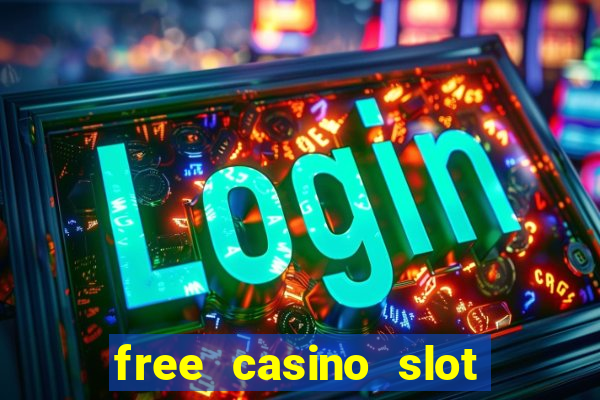 free casino slot no download