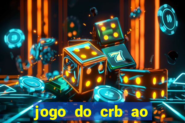 jogo do crb ao vivo hoje