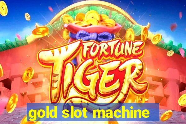 gold slot machine