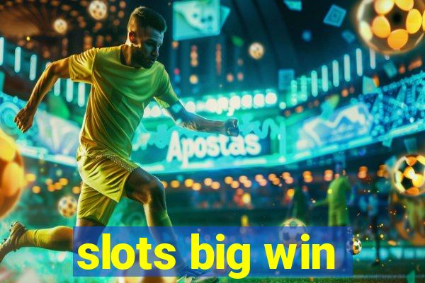 slots big win