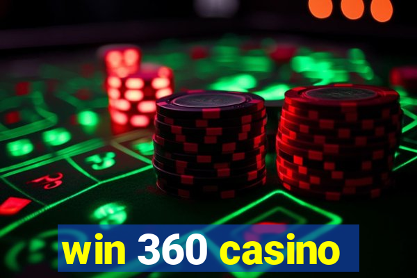 win 360 casino