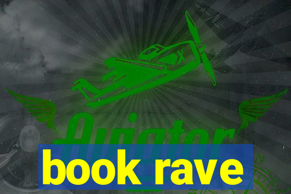 book rave