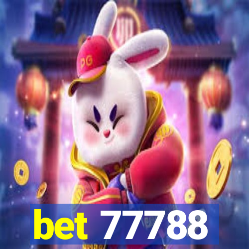 bet 77788