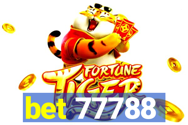 bet 77788