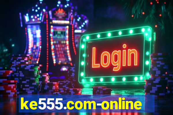 ke555.com-online slots casino