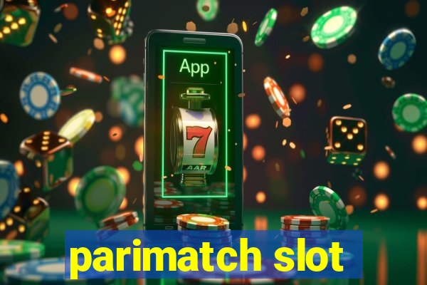 parimatch slot