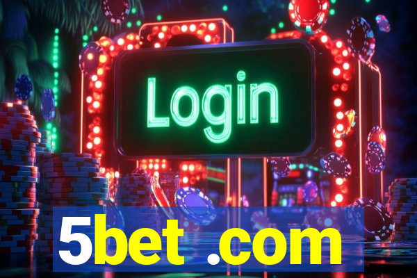 5bet .com