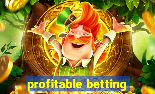 profitable betting