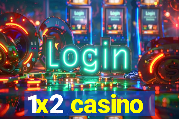 1x2 casino