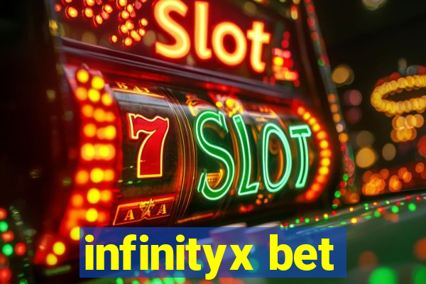 infinityx bet