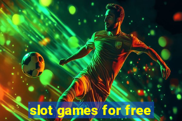 slot games for free