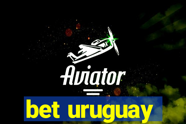 bet uruguay