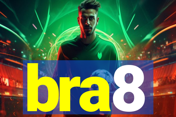 bra8