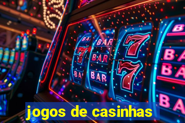 jogos de casinhas