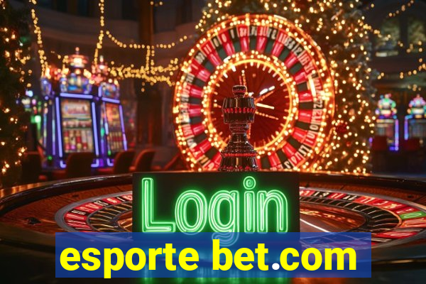 esporte bet.com