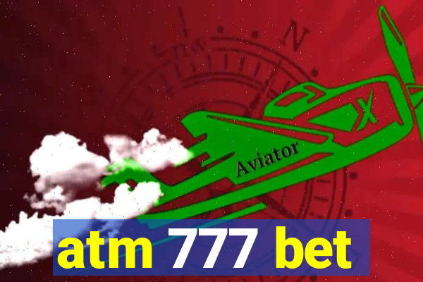 atm 777 bet