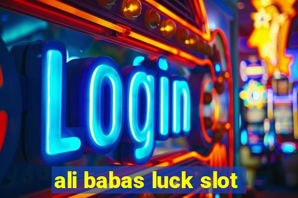 ali babas luck slot