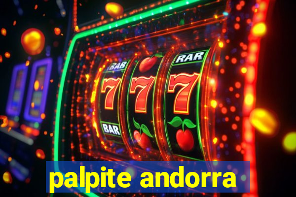 palpite andorra