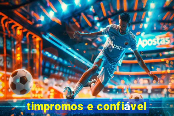 timpromos e confiável