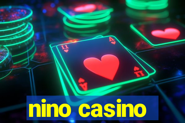 nino casino