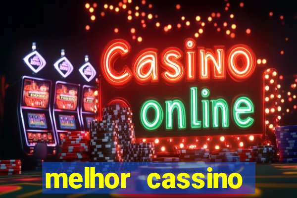 melhor cassino online 2023