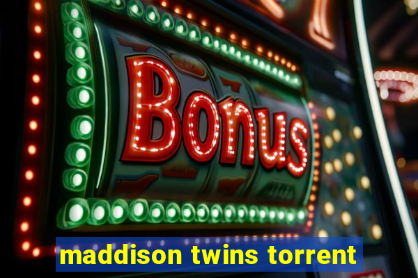 maddison twins torrent