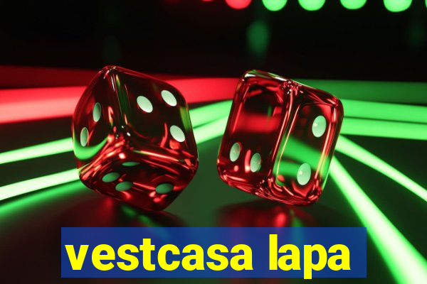 vestcasa lapa