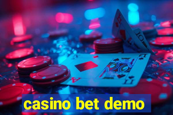 casino bet demo