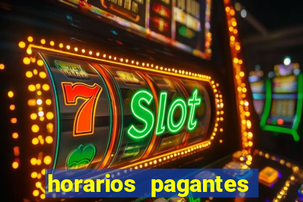 horarios pagantes dos slots