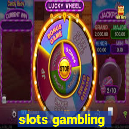 slots gambling