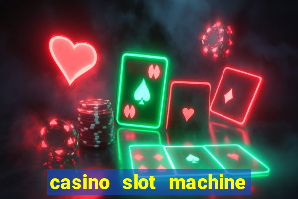 casino slot machine free game