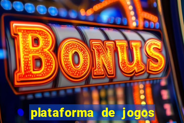 plataforma de jogos que pagam tigre