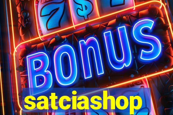 satciashop