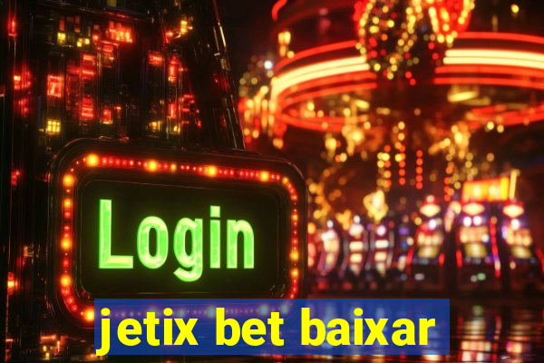 jetix bet baixar