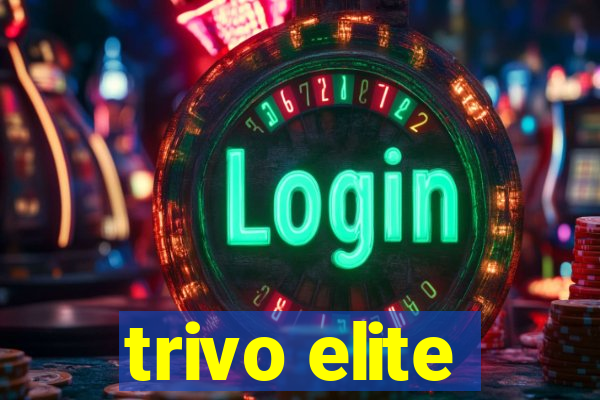 trivo elite