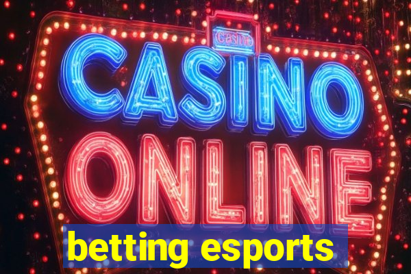 betting esports