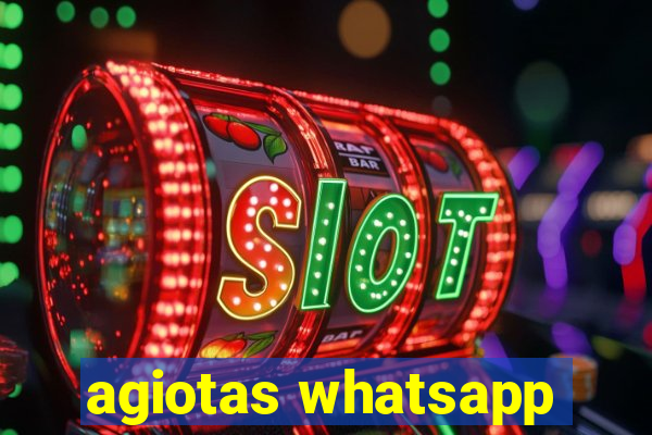 agiotas whatsapp