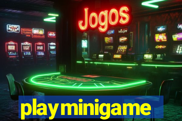 playminigame