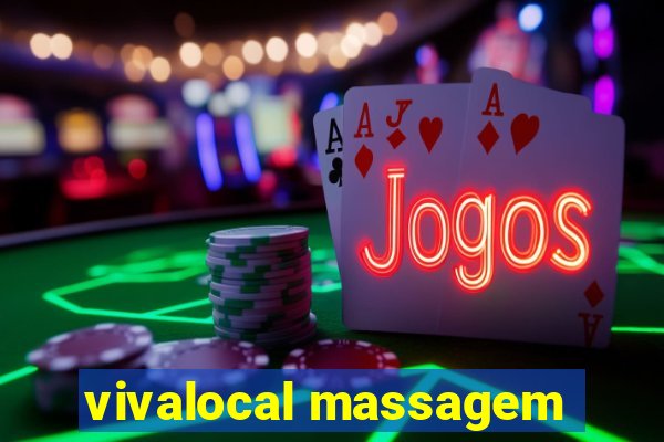 vivalocal massagem