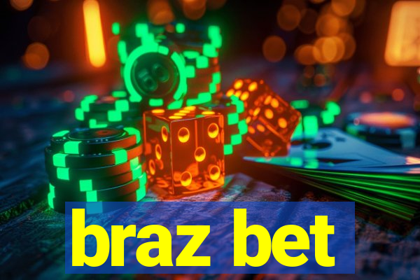 braz bet