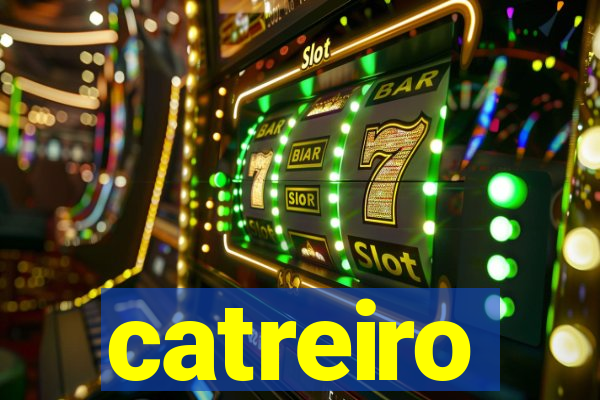 catreiro