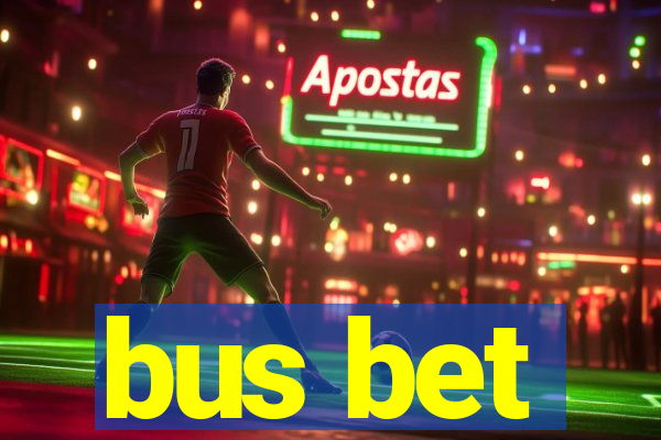 bus bet