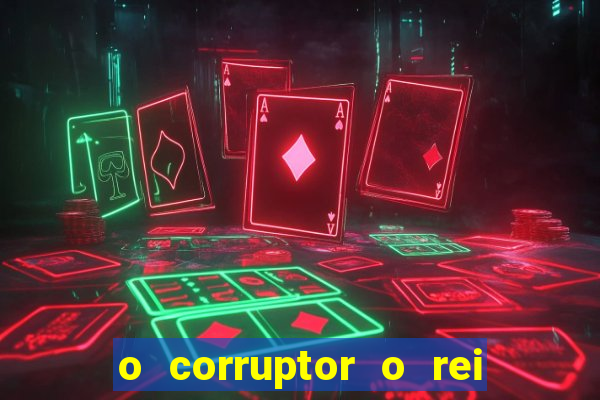 o corruptor o rei do submundo e a filha do pastor pdf grátis