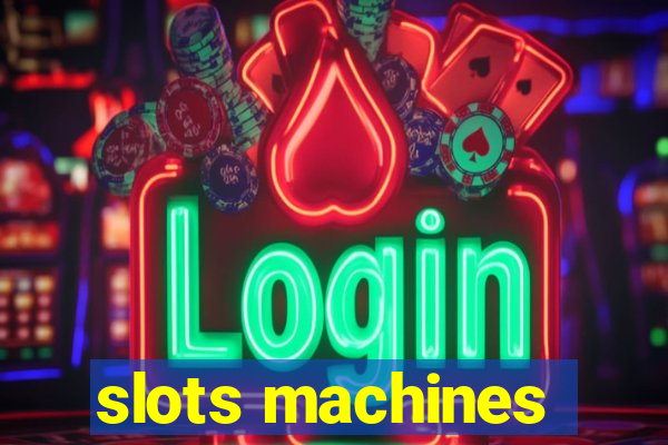 slots machines