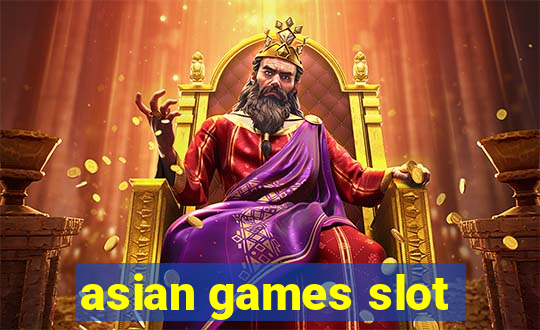 asian games slot