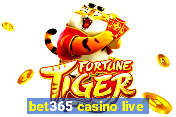 bet365 casino live